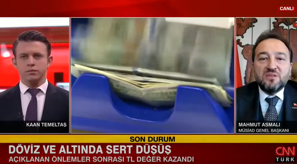 MÜSİAD Genel Başkanı Mahmut Asmalı, CNN Türk'te değerlendirmelerde bulundu